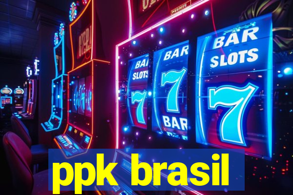 ppk brasil